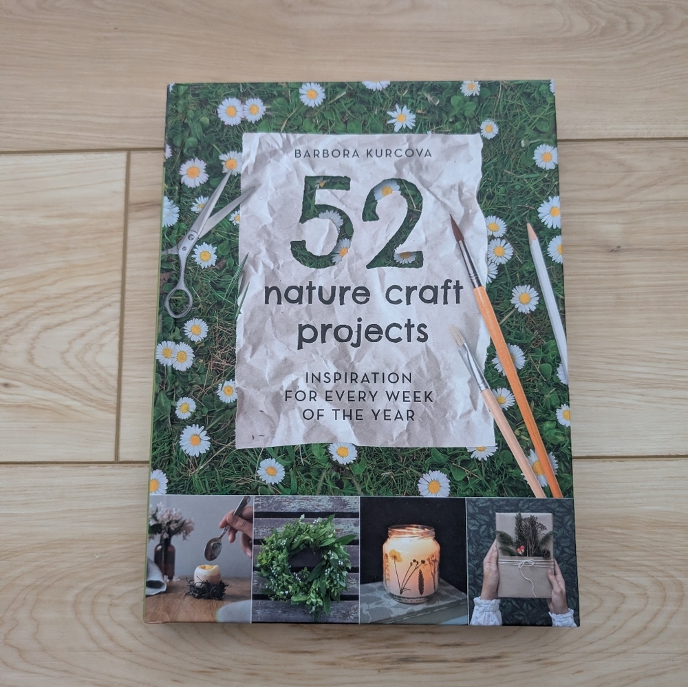52 Nature Craft Projects Book New!